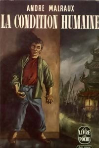 La condition humaine - André Malraux - Livre