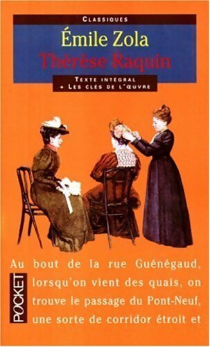 Thérèse Raquin - Emile Zola - Livre