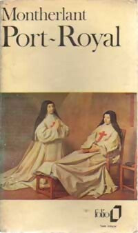 Port-Royal - Henry De Montherlant - Livre