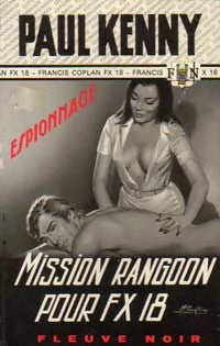 Mission Rangoon pour FX 18 - Paul Kenny - Livre