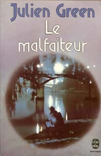 Le malfaiteur - Julien Green - Livre