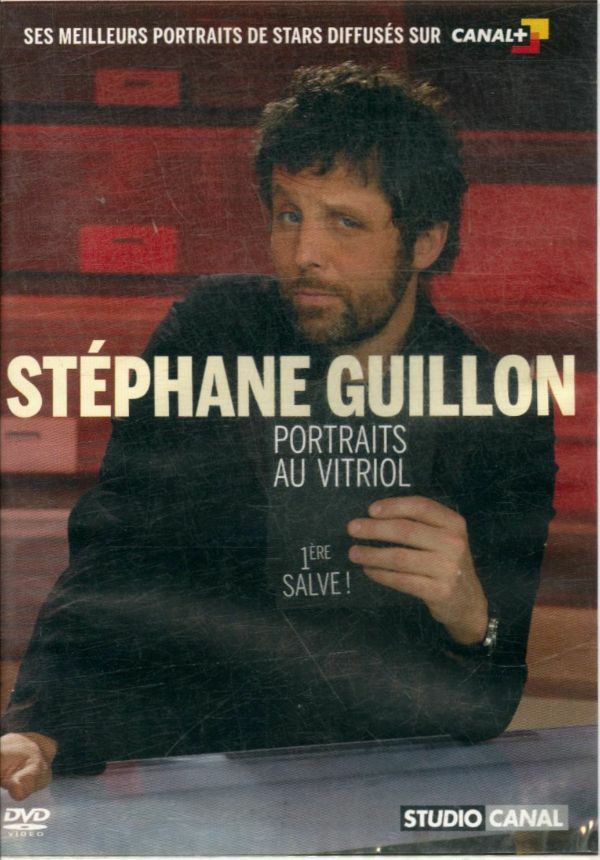 Guillon, Stéphane-Portraits au vitriol-1ère Salve - Mike Gunther, Tristan Carné, Pascal Rétif, Frank Broqua, David Montagne - DVD