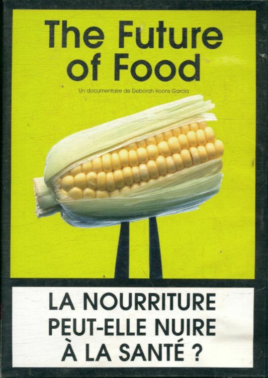 The Future of Food - Deborah Koons Garcia - DVD