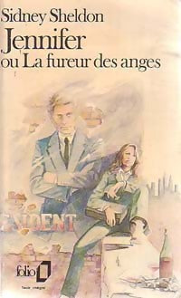 Jennifer ou la fureur des anges - Sidney Sheldon - Livre