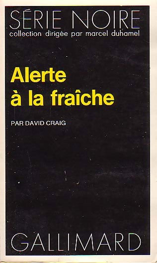 Alerte à la fraîche - David Craig - Livre
