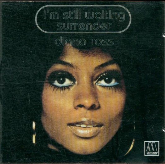 I'M Still Waiting / Surrender - Diana Ross - CD