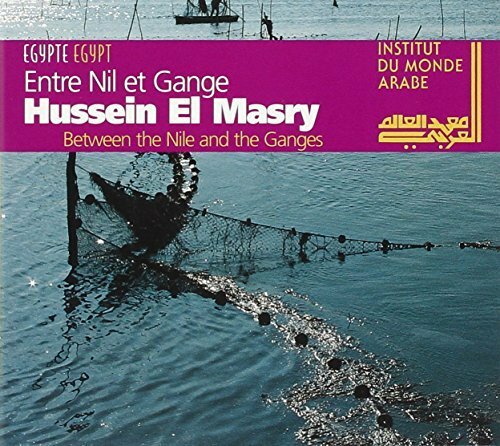 Entre Nil et Gange - Hussein El Masry - CD