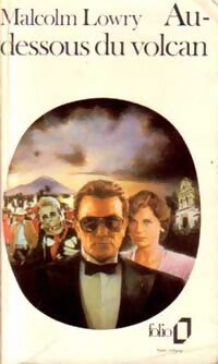 Au-dessous du volcan - Malcolm Lowry - Livre