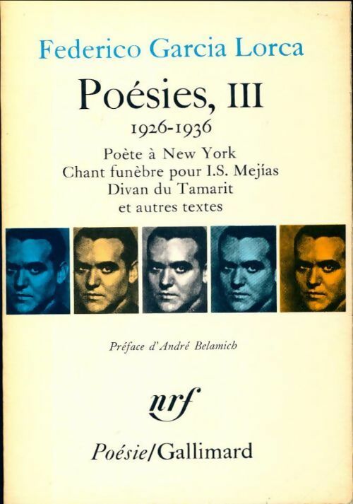 Poésies Tome III - Federico Garcìa Lorca - Livre