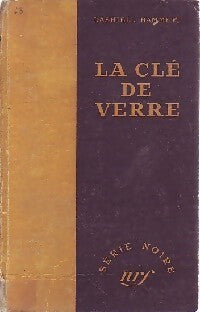 La clé de verre - Dashiell Hammett - Livre