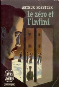Le zéro et l'infini - Arthur Koestler - Livre