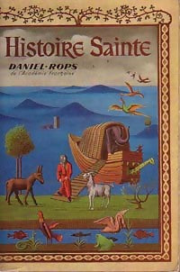 Histoire sainte en 2 volumes - Henry Daniel-Rops - Livre