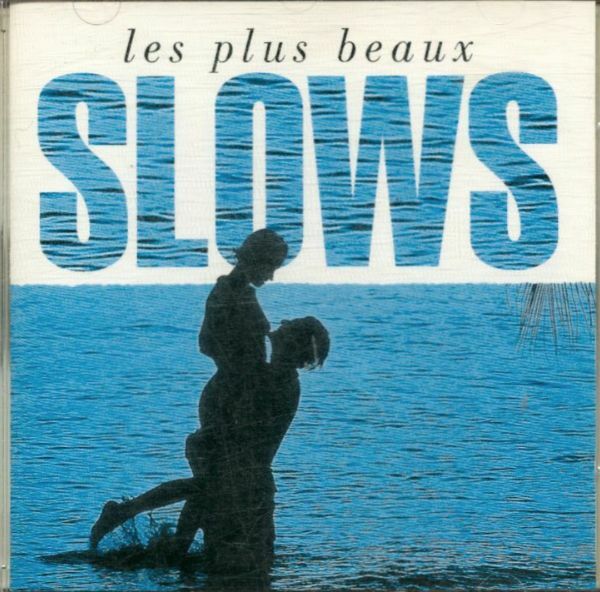 Les plus beaux slows - Artistes Divers - CD