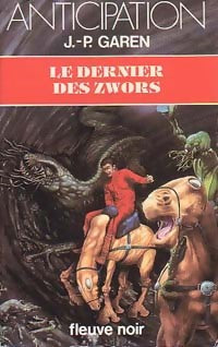 Le dernier des Zwors - Jean-Pierre Garen - Livre