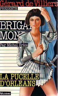 La pucelle d'Orléans - Michel Brice - Livre