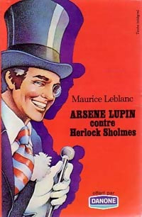 Arsène Lupin contre Herlock Sholmès - Maurice Leblanc - Livre