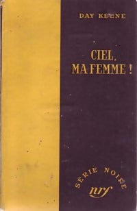 Ciel, ma femme ! - Day Keene - Livre