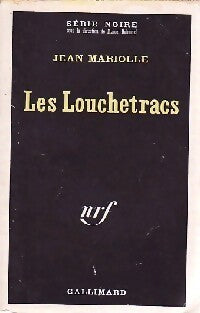 Les louchetracs - Jean Mariolle - Livre