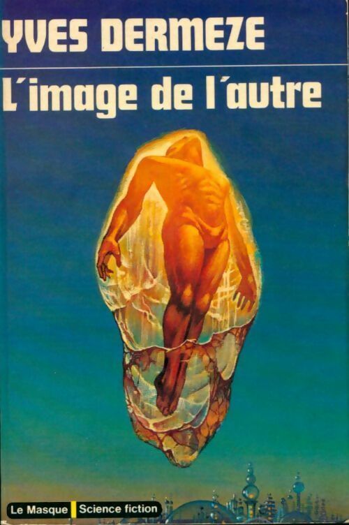 L'image de l'autre - Yves Dermèze - Livre