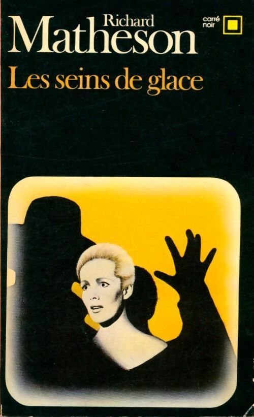 Les seins de glace - Richard Matheson - Livre