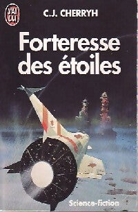 Forteresse des étoiles - Carolyn J. Cherryh - Livre