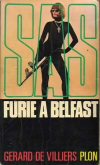 Furie à Belfast - Gérard De Villiers - Livre