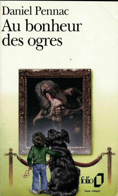 Au bonheur des ogres - Daniel Pennac - Livre