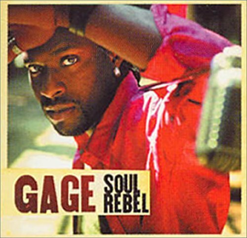 Soul Rebel - Gage - CD