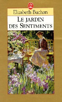 Le jardin des sentiments - Elisabeth Buchan - Livre