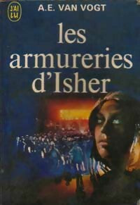 Les armureries d'Isher - Alfred Elton Van Vogt - Livre