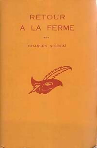Retour à la ferme - Charles Nicolaï - Livre