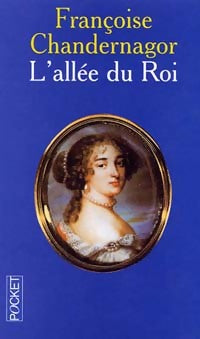 L'allée du roi - Chandernagor Françoise - Livre