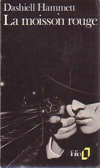 La moisson rouge - Dashiell Hammett - Livre