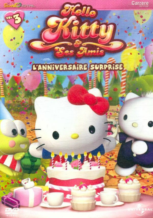 Aventures de Hello Kitty & Ses amis-3-L'Anniversaire Surprise - Philip Siu Chung Lau - DVD