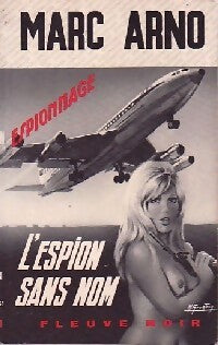 L'espion sans nom - Marc Arno - Livre