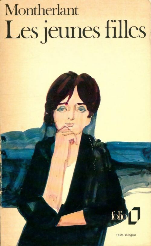 Les jeunes filles - Henry De Montherlant - Livre