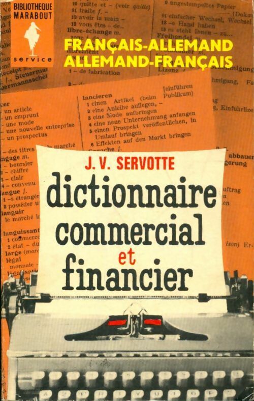 Dictionnaire commercial et financier (français-allemand/allemand-français) - Joseph Vital Servotte - Livre