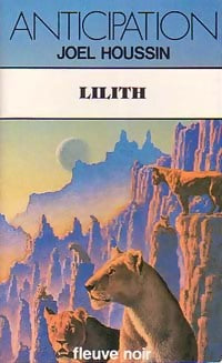 Lilith - Joël Houssin - Livre