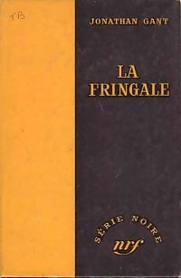La fringale - Jonathan Gant - Livre