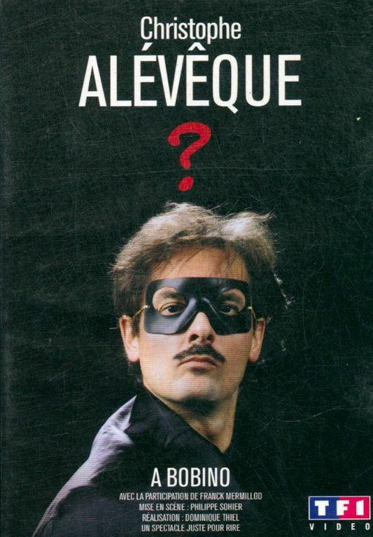 Christophe Alevèque : ? - Dominique Thiel - DVD