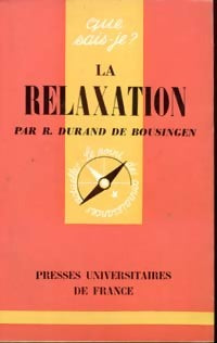 La relaxation - Robert Durand de Bousingen - Livre