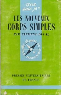 Les nouveaux corps simples - Clément Duval - Livre
