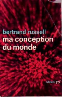 Ma conception du monde - Bertrand Russell - Livre