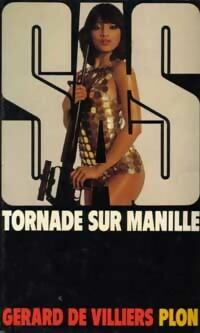 Tornade sur Manille - Gérard De Villiers - Livre