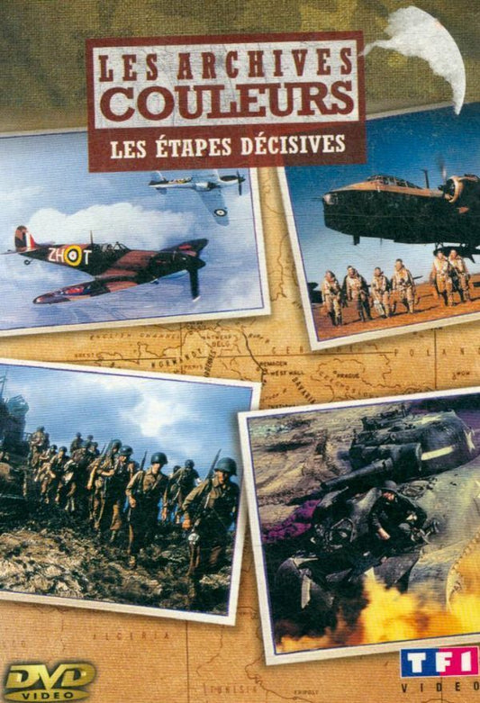 Les Archives en couleurs : Les Etapes décisives - Inconnu - DVD