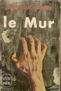 Le mur - Jean-Paul Sartre - Livre