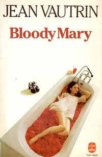 Bloody Mary - Jean Vautrin - Livre
