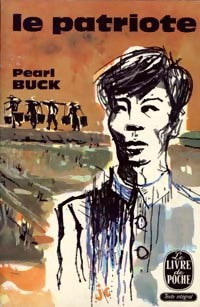 Le patriote - Pearl Buck - Livre