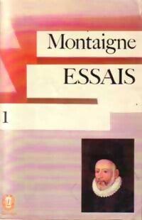 Les essais Tome I - Michel De Montaigne - Livre