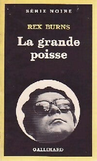La grande poisse - Rex Burns - Livre